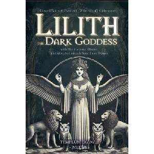 Lilith the Dark Goddess (ISBN: 9798230145790)
