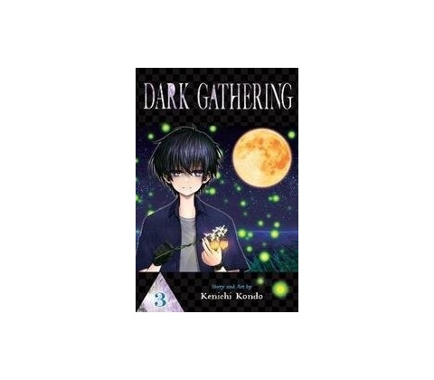 Dark Gathering, Vol. 3