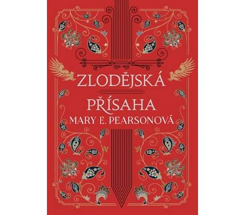 Zlodějská přísaha - Mary E. Pearson