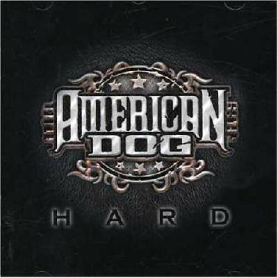 American Dog - Hard CD