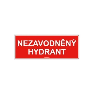 Nezavodněný hydrant - bezpečnostní tabulka s dírkami, plast 2 mm 210x80 mm
