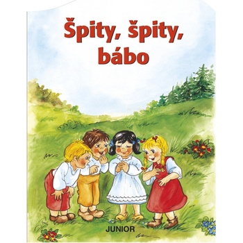 Špity, špity bábo