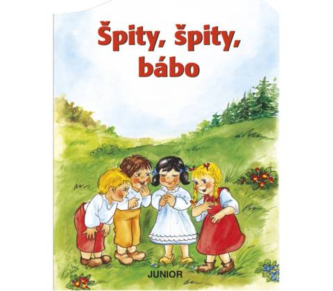 Špity, špity bábo