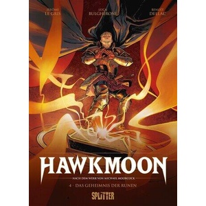 Hawkmoon. Band 4 | Jérôme Le Gris, Benoît Dellac (ISBN: 9783689500368)