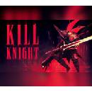 Kill Knight