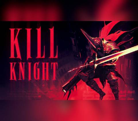Kill Knight