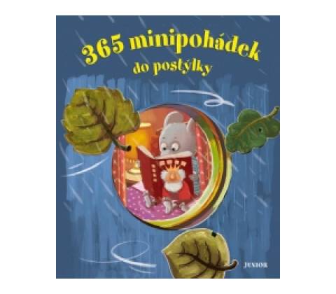 365 minipohádek do postýlky