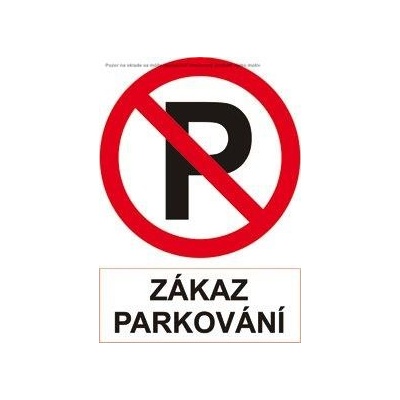 Piktogram Zákaz parkování A4 Plast
