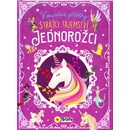 Kouzelné příběhy Jednorožci - Kolektiv