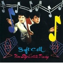 Soft Cell - Non-Stop Ecstatic Dancing / Deluxe Edition / 2 CD