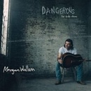 WALLEN MORGAN - DANGEROUS: THE DOUBLE ALBUM CD