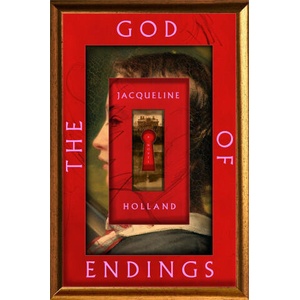 God of Endings | Holland, Jacqueline (ISBN: 9781250856760)