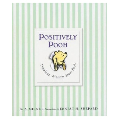 Positively Pooh | A A Milne