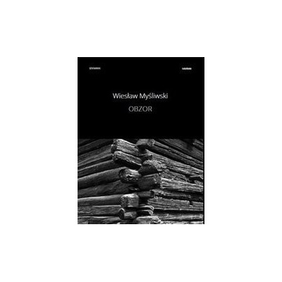 Obzor - Wiesław Myśliwski