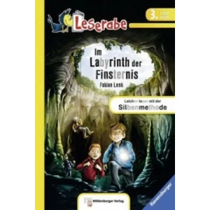 Im Labyrinth der Finsternis - Leserabe 3. Klasse - Erstlesebuch für Kinder ab 8 Jahren | Fabian Lenk, Timo Grubing (ISBN: 9783473385652)