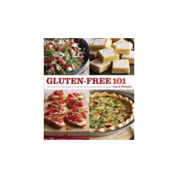 Gluten-Free 101 - Fenster Carol