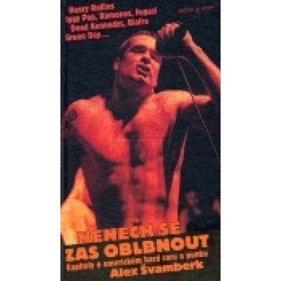 Nenech se zas oblbnout - Alex Švamberk