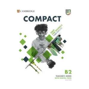 Compact First For Schools B2 First Teacher's Book with Digital Pack | Jessica Smith (ISBN: 9781009167185)