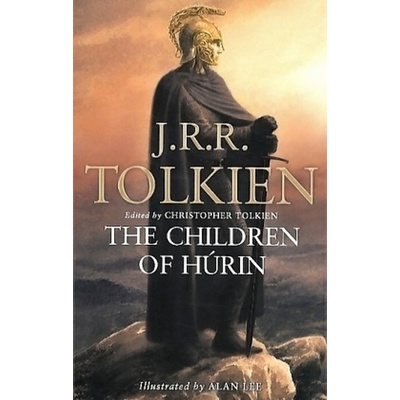 The Children of Hurin - Ch. Tolkien, A. Lee, J Tolkien