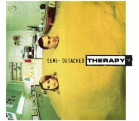 Therapy?: Semi-Detached LP