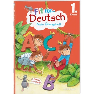 Fit für Deutsch 1. Klasse. Mein Übungsheft | Sonja Reichert, Guido Wandrey (2023)