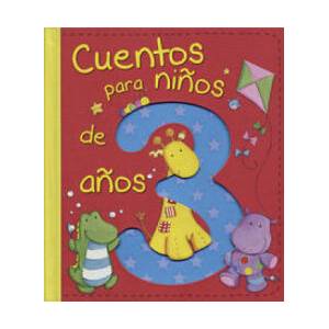 Cuentos para niños de 3 años | VV. AA (2014)