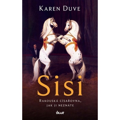 Sisi - Karen Duveová