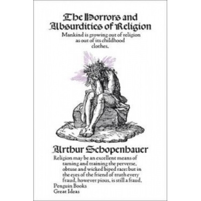Horrors and Absurdities of Religion Schopenhauer ArthurPaperback