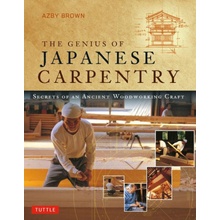 The Genius of Japanese Carpentry: Secrets of an Ancient Woodworking Craft