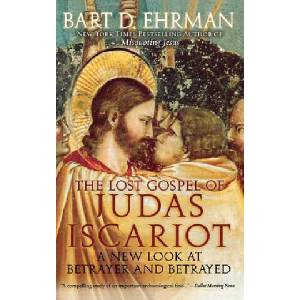 Lost Gospel of Judas Iscariot | Bart D. Ehrman (ISBN: 9780195314601)