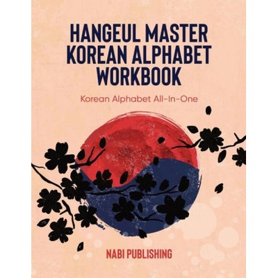 Hangeul Master Korean Alphabet Workbook