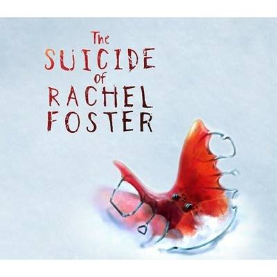 The Suicide of Rachel Foster