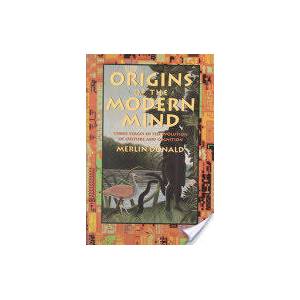 Origins of the Modern Mind | Merlin Donald (ISBN: 9780674644847)