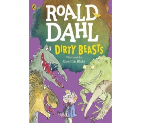 Dirty Beasts - Dahl Roald