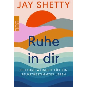Ruhe in dir | Viola Krauß, Sabine Schulte (ISBN: 9783499002267)
