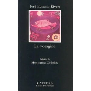 La vorágine | José Eustasio Rivera (1990)