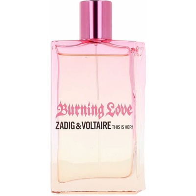 Zadig&Voltaire THIS IS HER! Burning Love parfum dámsky 100 ml
