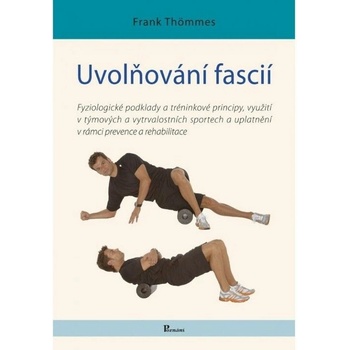 Uvolňování fascií - Frank Thömmes