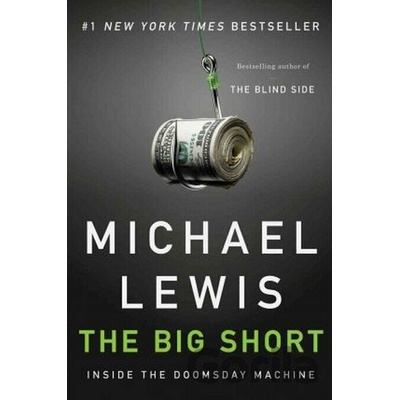The Big Short, English edition - Lewis, Michael