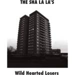 The Sha La La's - Wild Hearted Losers EP (EP) (5032733020340)