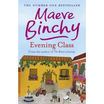 Evening Class - Maeve Binchy