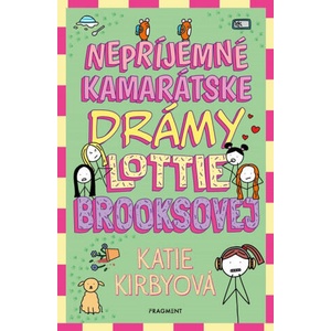 Nepríjemné kamarátske drámy Lottie Brooksovej | Katie Kirbyová (2025)