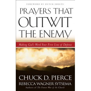 Prayers That Outwit the Enemy | PIERCE CHUCK D AN (ISBN: 9780800796969)