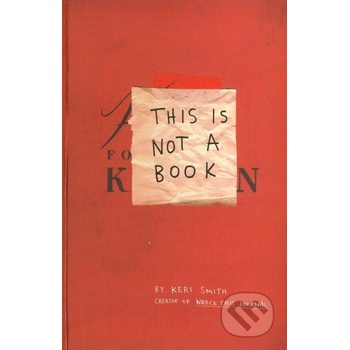 This Is Not A Book - Keri Smith