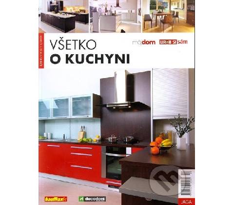 Všetko o kuchyni
