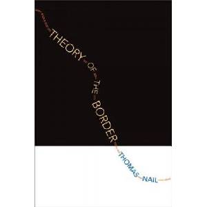 Theory of the Border | Thomas Nail (ISBN: 9780190618650)