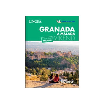 Granada a Málaga Víkend