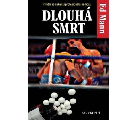 Dlouhá smrt - Ed Mann