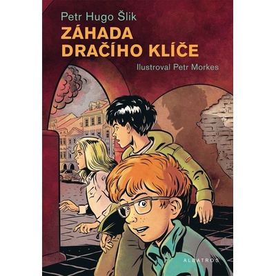 Záhada dračího klíče - Petr Hugo Šlik
