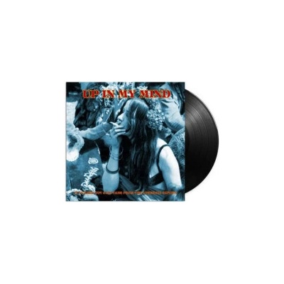 Various - Up In My Mind - From the Lysergic Sixties Vinyl LP